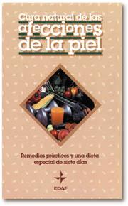 CURA NATURAL DE LAS AFECCIONES DE LA PIEL | 9788476407776 | SCIENCE OF LIFE BOOKS