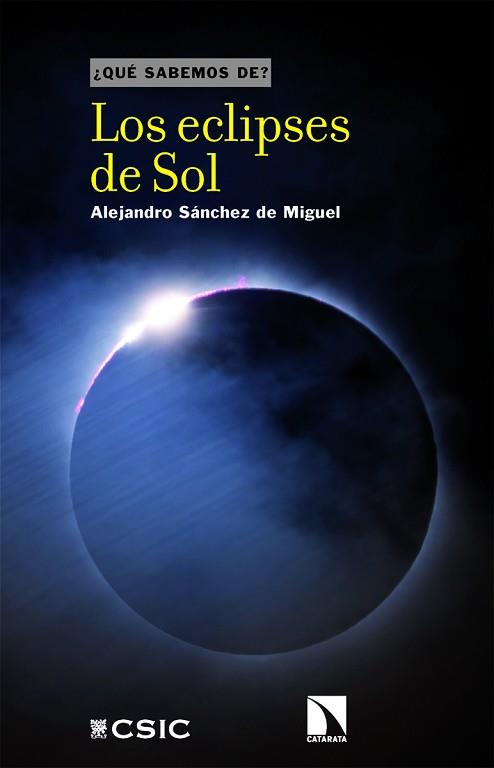 ECLIPSES DE SOL | 9788410676046 | SÁNCHEZ DE MIGUEL, ALEJANDRO