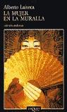 MUJER EN LA MURALLA (ANDANZAS) | 9788483102084 | LAISECA, ALBERTO