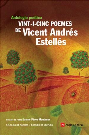 VINT I CINC POEMES DE VICENT ANDRES ESTELLES | 9788496970441 | PEREZ MONTANER, JAUME ( CURADOR DE L'OBRA )