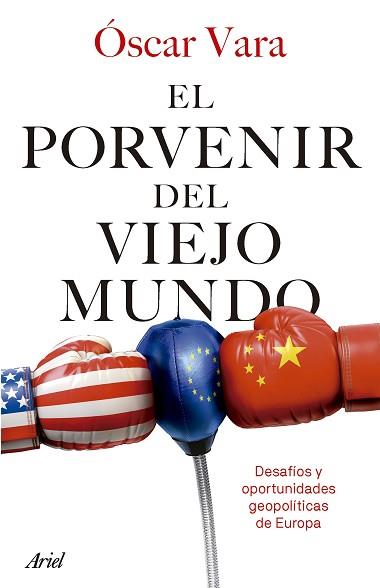 PORVENIR DEL VIEJO MUNDO | 9788434436763 | VARA, ÓSCAR