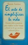 ARTE DE SIMPLIFICAR TU VIDA EL | 9788427021815 | LEVINE, KAREN