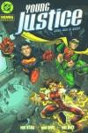 YOUNG JUSTICE ELLOS DAN EL GOLPE (RUSTEGA) | 9788484318828 | DAVID / DEZAGO / NAUCK