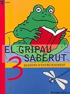 GRIPAU SABERUT 3, EL (QUADERN D'ENTRETENIMENT) | 9788424640774 | PICANYOL