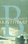 BRAVEHEART | 9788408021520 | WALLACE, RANDALL