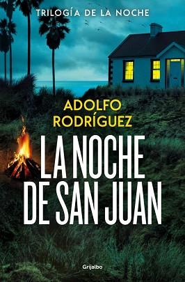 NOCHE DE SAN JUAN (TRILOGÍA DE LA NOCHE 1) | 9788425374203 | RODRÍGUEZ, ADOLFO