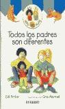 TODOS LOS PADRES SON DIFERENTES [MILLY & MOLLY] | 9788424186852 | PITTAR, GILL