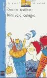 MINI VA AL COLEGIO (BVA 1) | 9788434895966 | NOSTLINGER, CHRISTINE