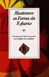 MANTENERSE EN FORMA SIN ESFUERZO | 9788476306703 | GASH, T.K.