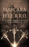 MASCARA DE HIERRO LA (VERDADERA HISTORIA DE D' ARTAGNAN) | 9788484327790 | MACDONALD, ROGER