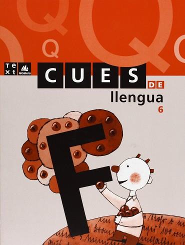 QUADERN CUES DE LLENGUA 6 | 9788441204089 | VARIS
