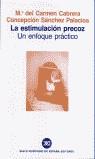 ESTIMULACION PRECOZ, LA | 9788432304538 | CABRERA, M. CARMEN