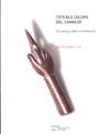 TOTS ELS COLORS DEL CAMALEO ( ASSAIG SOBRE LA TRADUCCIO ) | 9788492408115 | FONTCUBERTA GEL, JOAN
