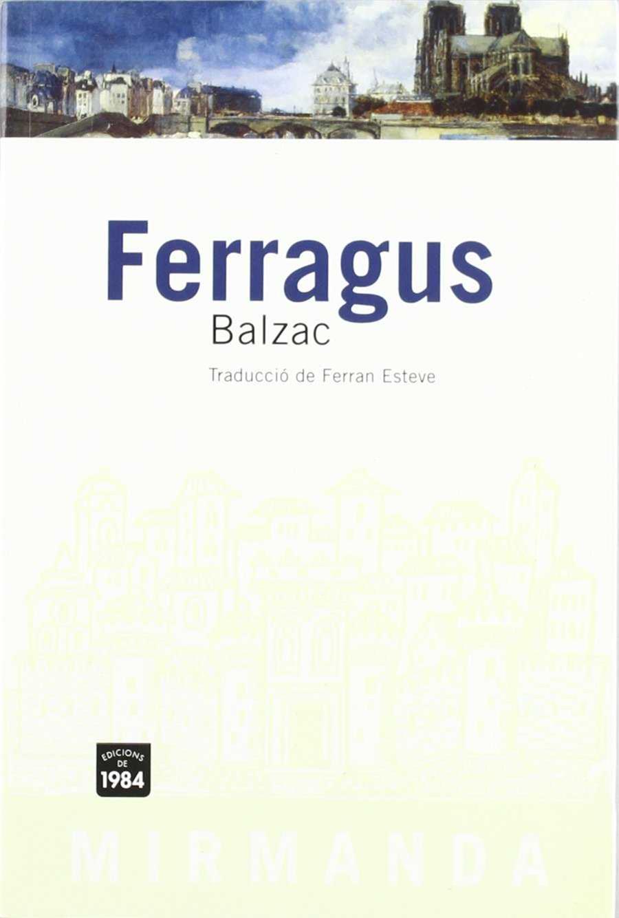 FERRAGUS (CATALA) | 9788496061200 | BALZAC, HONORE