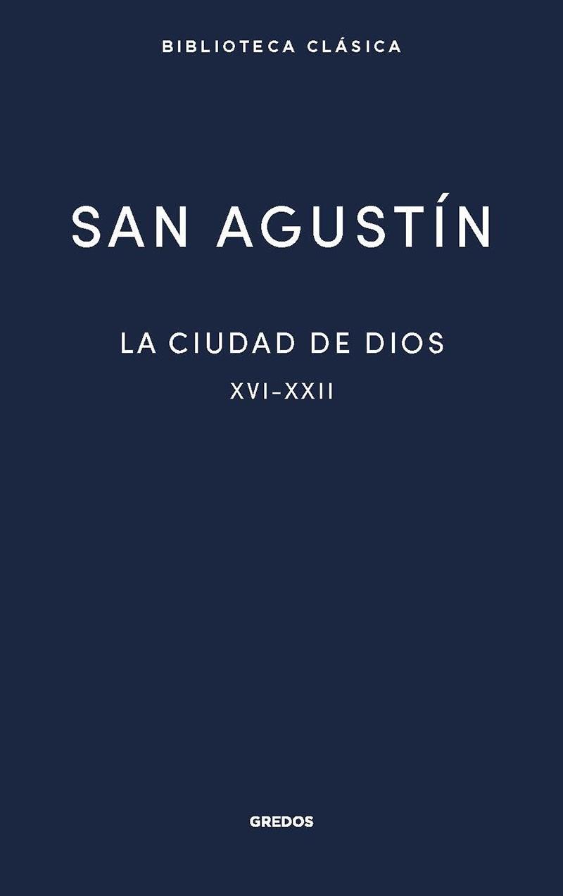 CIUDAD DE DIOS III. LIBROS XVI-XXII | 9788424940034 | SAN AGUSTÍN