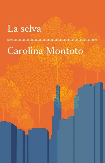 SELVA LA | 9788417353773 | MONTOTO, CAROLINA