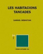 HABITACIONS TANCADES | 9788475028255 | SEBASTIAN, SAMUEL
