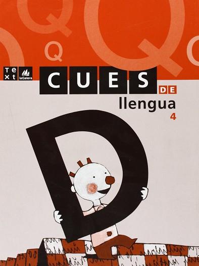 QUADERN CUES DE LLENGUA 4 | 9788441203945 | VARIS
