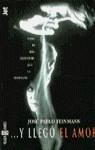 Y LLEGO EL AMOR (JET) | 9788401461965 | FEINMANN, JOSE PABLO