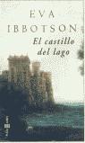 CASTILLO DEL LAGO, EL (TAPA DURA) | 9788401329951 | IBBOTSON, EVA