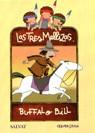 TRES MELLIZAS BUFFALO BILL, LAS | 9788434569362 | CAPDEVILA, ROSER