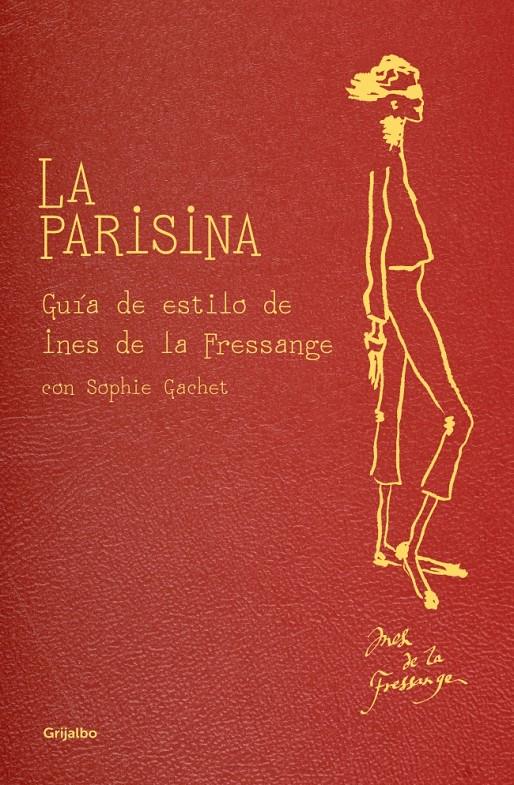 LA PARISINA | 9788425347382 | DE LA FRESSANGE,INES