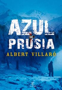 AZUL DE PRUSIA | 9788467029536 | VILLARO, ALBERT
