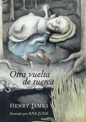 OTRA VUELTA DE TUERCA | 9788417560812 | JAMES, HENRY / JUAN, ANA