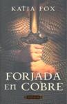 FORJADA EN COBRE | 9788425343209 | FOX, KATIA