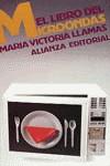 LIBRO DEL MICROONDAS, EL (LB) | 9788420603278 | LLAMAS, MARIA VICTORIA
