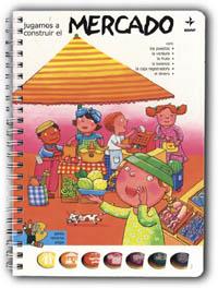 JUGAMOS A CONSTRUIR EL MERCADO | 9788441407503 | VARIS