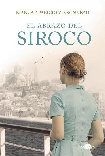 ABRAZO DEL SIROCO | 9791387810986 | APARICIO VINSONNEAU, BIANCA