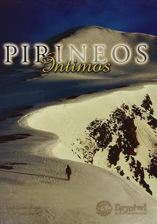PIRINEOS INTIMOS | 9788489969001 | LONGAS MAYAYO, JORDI