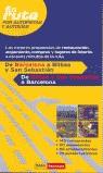 DE BARCELONA A BILBAO Y A SAN SEBASTIAN (EN RUTA) | 9788496149120 | VARIS