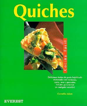 QUICHES (COCINA FACIL) | 9788424125301 | ADAM, CORNELIA