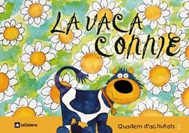 VACA CONNIE LA ( QUADERN ACTIVITATS N. 1 ) | 9788424623234 | ESPOT I PUIG, LAURA