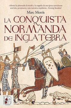 CONQUISTA NORMANDA DE INGLATERRA | 9791399153736 | MARC, MORRIS