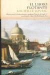 LIBRO FLOTANTE EL | 9788496694392 | LOVRIC, MICHELLE