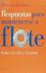RESPUESTAS PARA MANTENERSE A FLOTE | 9788449305771 | LERNER, HARRIET