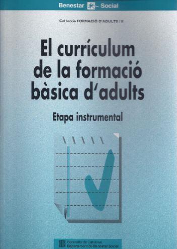 CURRICULUM DE LA FORMACIO BASICA D'ADULTS | 9788439334484 | VARIS