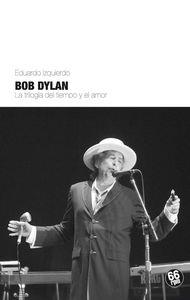 BOB DYLAN | 9788494125089 | EDUARDO IZQUIERDO CABRERA