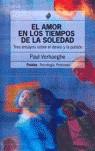AMOR EN LOS TIEMPOS DE LA SOLEDAD, EL | 9789501242362 | VERHAEGHE, PAUL