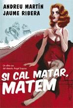SI CAL MATAR MATEM | 9788466407809 | MARTIN, ANDREU / RIBERA, JAUME