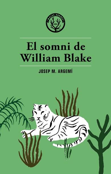 EL SOMNI DE WILLIAM BLAKE | 9788494469985 | MARIA ARGEMÍ, JOSEP