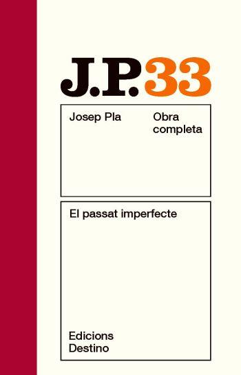EL PASSAT IMPERFECTE | 9788497101738 | PLA, JOSEP