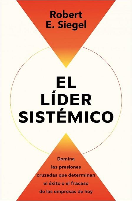 LÍDER SISTÉMICO | 9791387513054 | SIEGEL, ROBERT E.