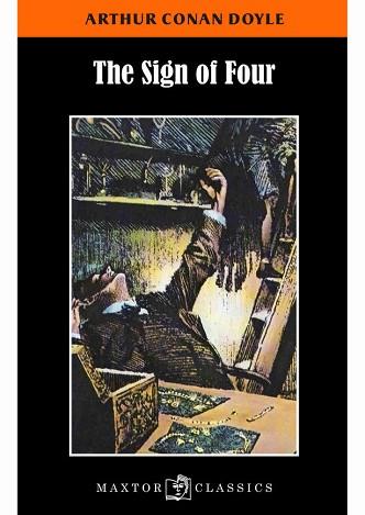 THE SIGN OF THE FOUR | 9788490019108 | DOYLE, ARTHUR CONAN