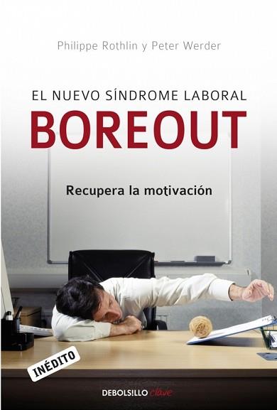 NUEVO SINDROME LABORAL BOREOUT EL | 9788483469712 | ROTHLIN, PHILIPPE / WERDER, PETER R.