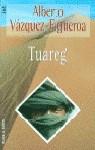 -TUAREG (JET) | 9788401499128 | VAZQUEZ-FIGUEROA, ALBERTO