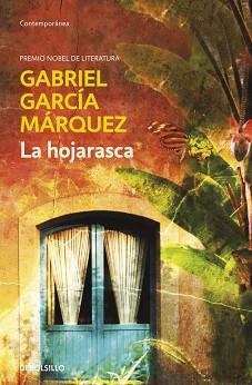 HOJARASCA LA | 9788497592475 | GARCIA MARQUEZ, GABRIEL